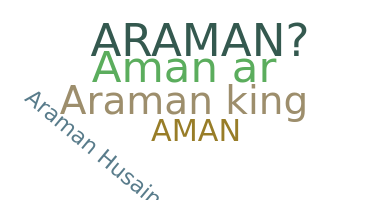 Surnom - Araman