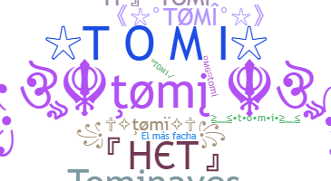 Surnom - Tomi