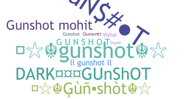Surnom - gunshot
