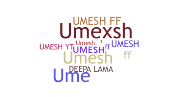 Surnom - Umeshff