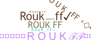 Surnom - RoukFF