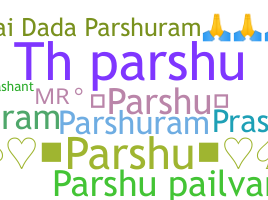 Surnom - Parshu