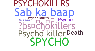 Surnom - Psychokillers