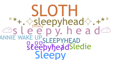 Surnom - sleepyhead