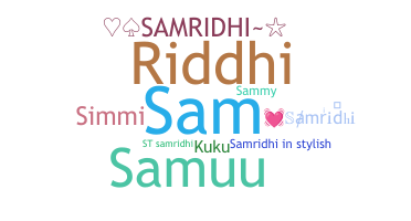 Surnom - Samridhi