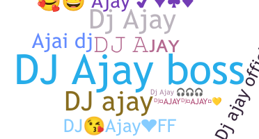 Surnom - DJAjay