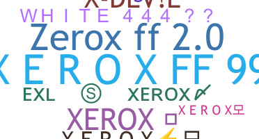 Surnom - Xerox