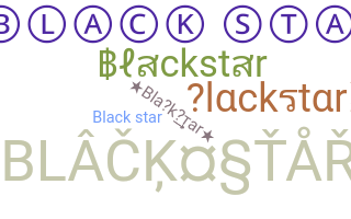Surnom - Blackstar