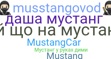 Surnom - Mustang