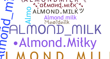 Surnom - almondmilk
