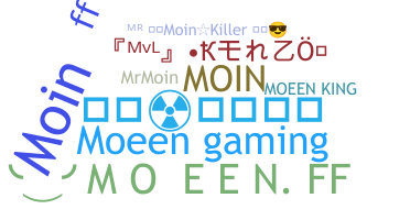 Surnom - Moeen