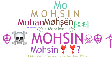 Surnom - Mohsin