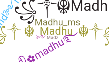 Surnom - Madhu