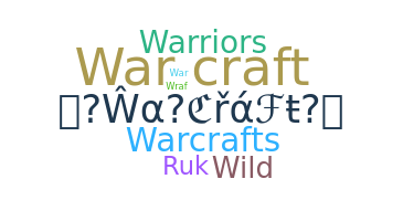 Surnom - Warcraft